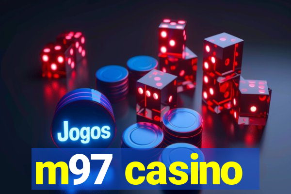 m97 casino